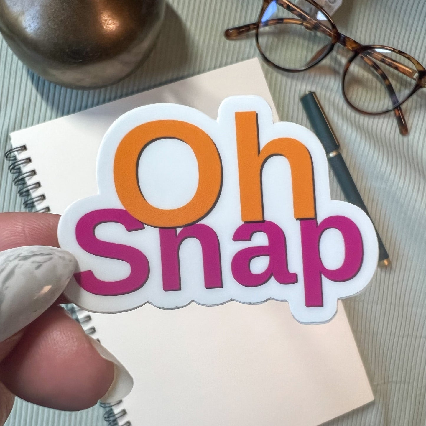 Oh Snap Sticker