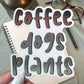 Coffee Dogs Plants Sticker