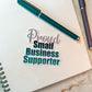 Proud Small Business Supporter Sticker