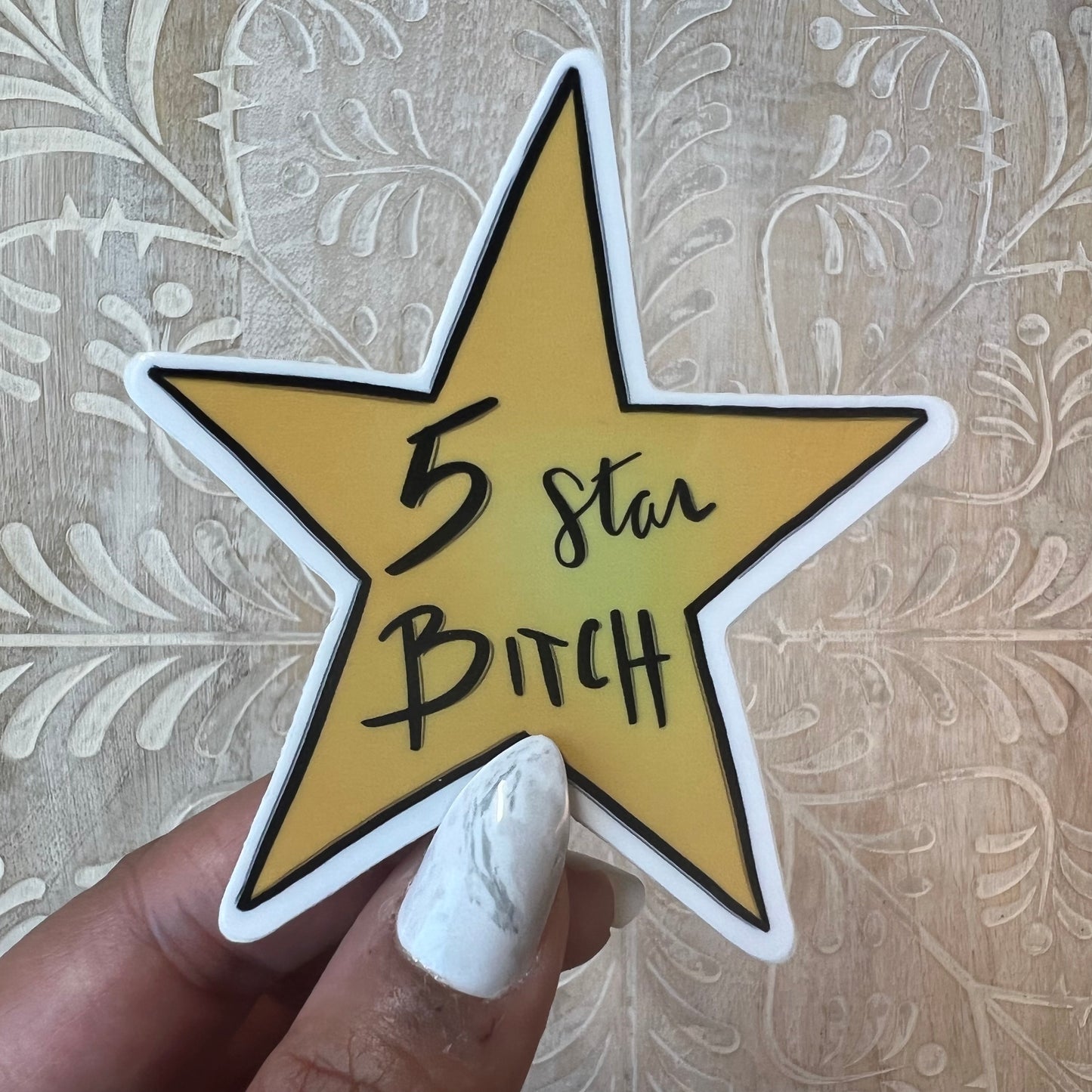 Five Star B*tch Sticker