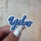 Yikes Sticker