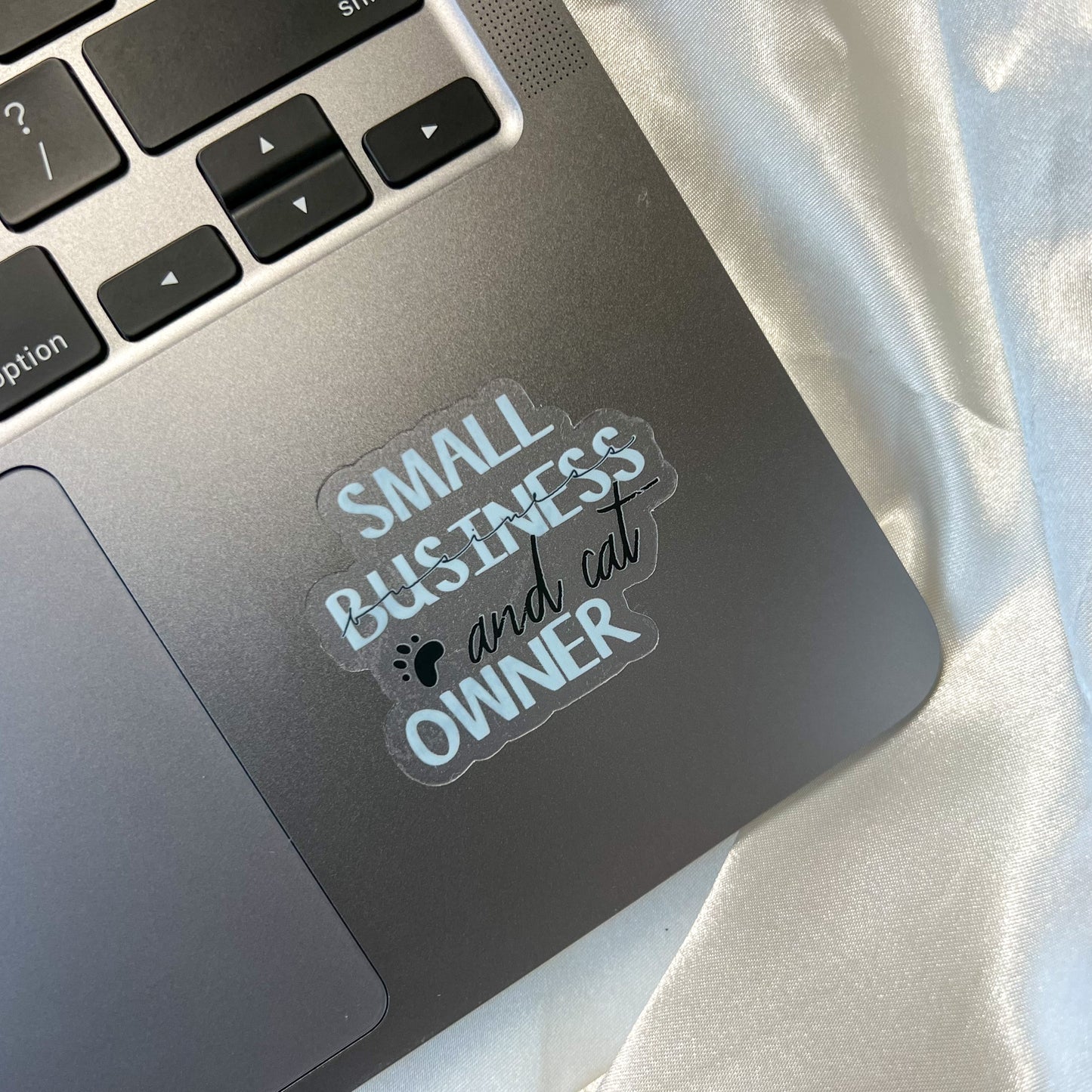 Small Business and Cat Owner Sticker