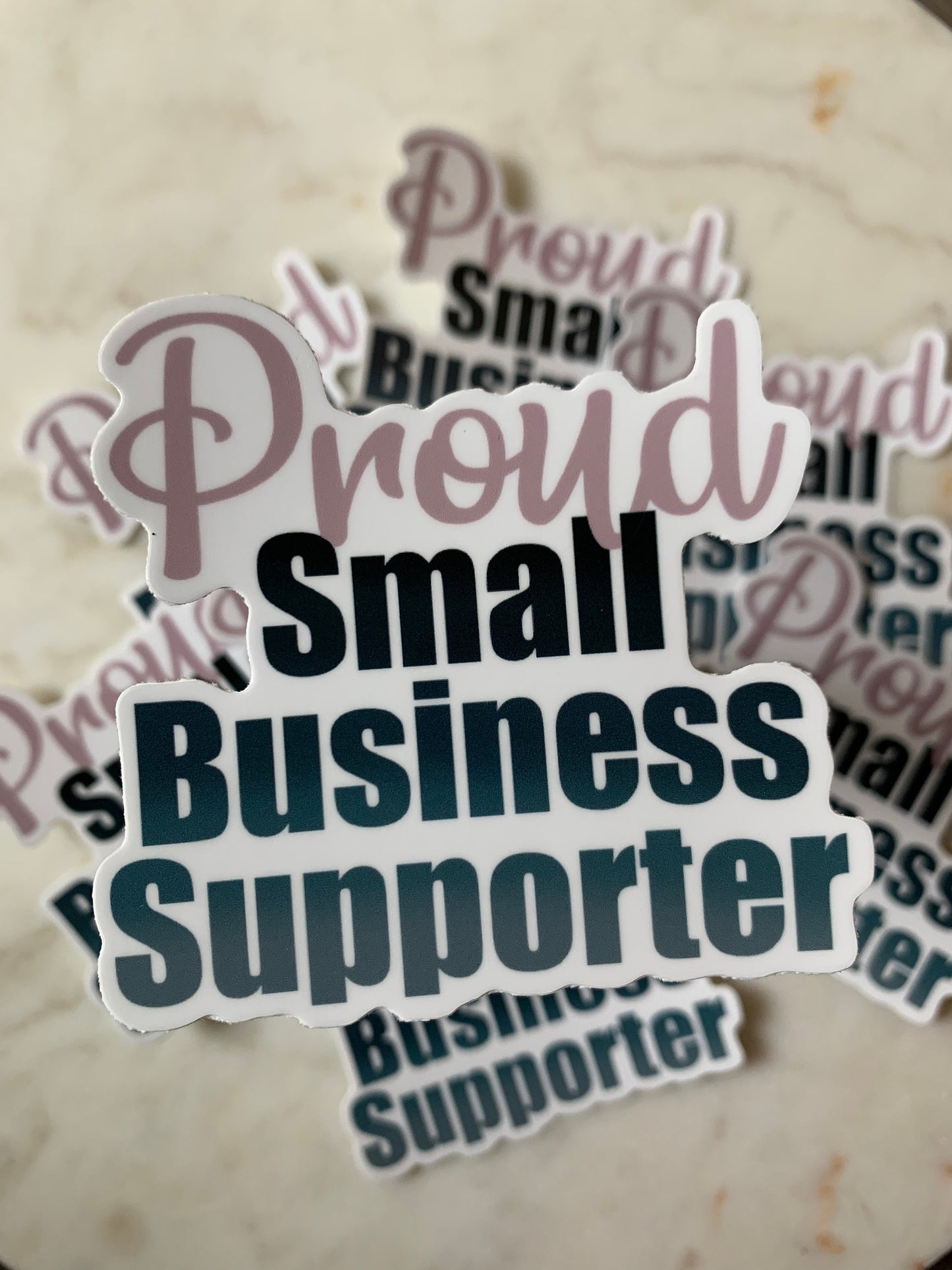 Proud Small Business Supporter Sticker